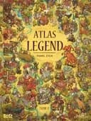 Atlas legend. T. 1 / Legendarz