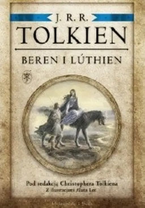 Beren i Lúthien / Beren and Lúthien,