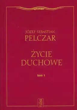 Bł. Józef Sebastian Pelczar : założyciel Zgromadzenia Służebnic Najświętszego Serca Jezusowego / Błogosławiony Józef Sebastian Pelczar Twój Patron