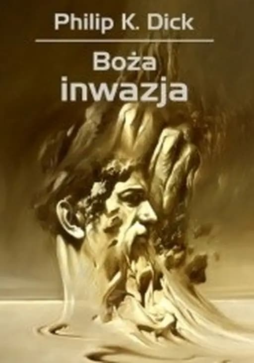 Boża inwazja / Divine invasion,