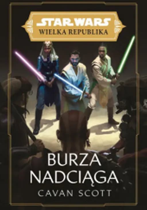 Burza nadciąga / Rising storm, Star Wars (Wydawnictwo Olesiejuk/Dressler Dublin)