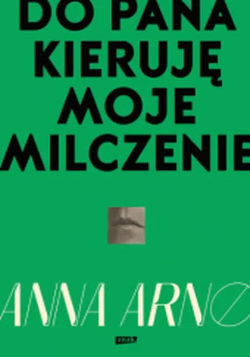 Do Pana kieruję moje milczenie : spotkania, których nie było / Spotkania, których nie było