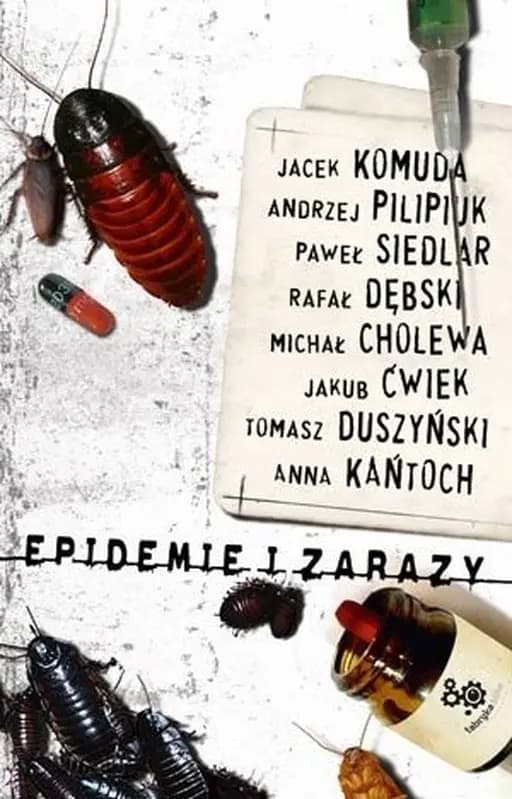 Epidemie i zarazy / Parowóz / Ognisko 11 / Dom na wzgórzu / Ketew Meriri / Światy Dantego / Piwnica / Antidotum / Sześćset cetnarów piekła / Piwnica Parowóz Sześćset cetnarów piekła Ognisko 11 Dom na wzgórzu Światy Dantego Antidotum Ketew Meriri