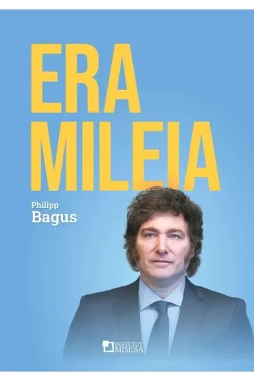 Era Mileia : Argentyna na nowej ścieżce / Ära Milei : Argentiniens neuer Weg, Argentyna na nowej ścieżce