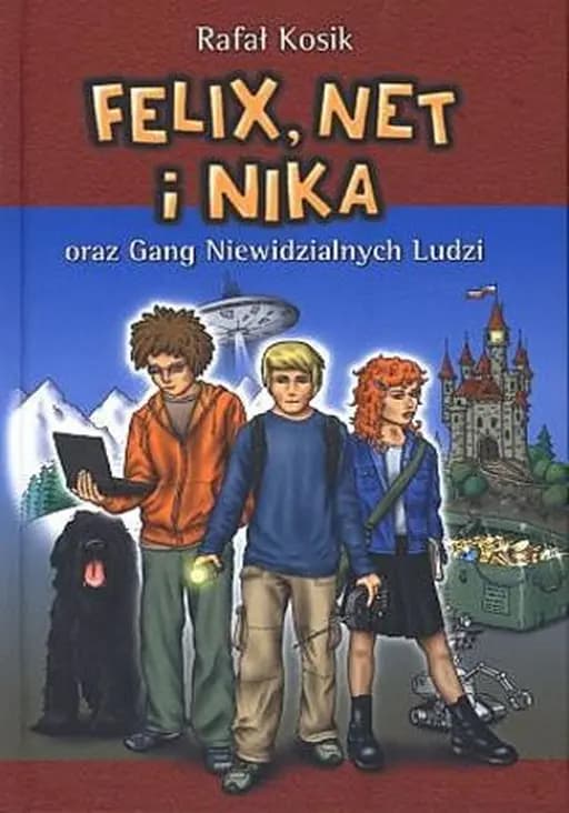Felix, Net i Nika oraz Gang Niewidzialnych Ludzi (Felix, Net i Nika, #1)