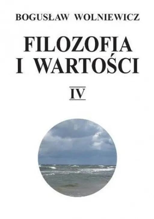 Filozofia i wartości. 4 /