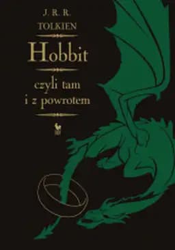 Hobbit czyli tam i z powrotem