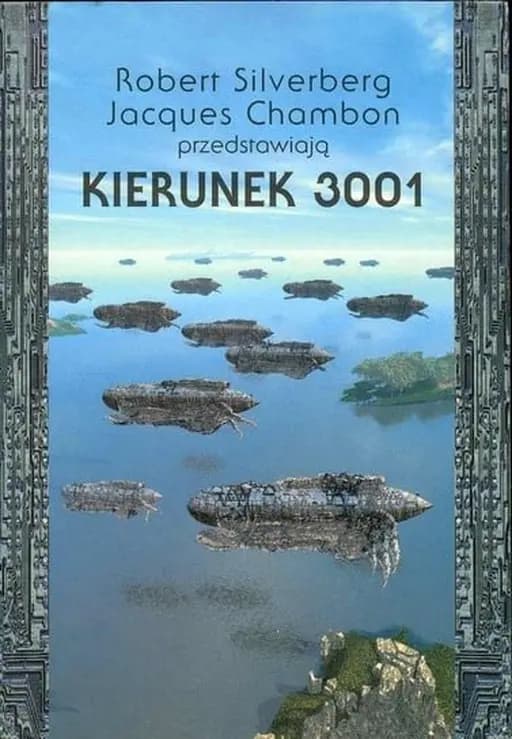 Kierunek 3001 / Destination 3001,