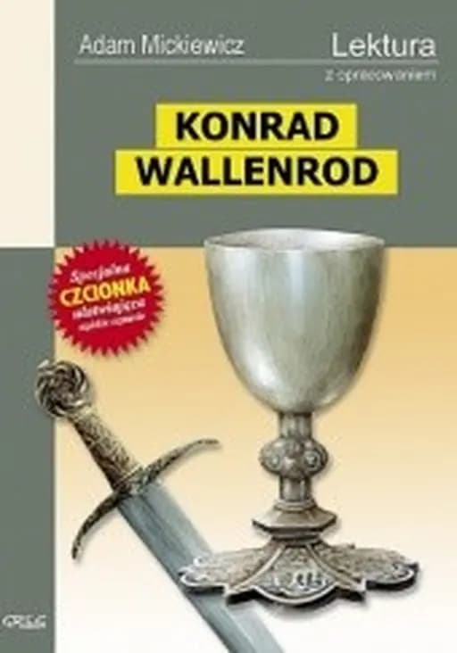 Konrad Wallenrod / Lektura z Opracowaniem (Zielona Sowa)
