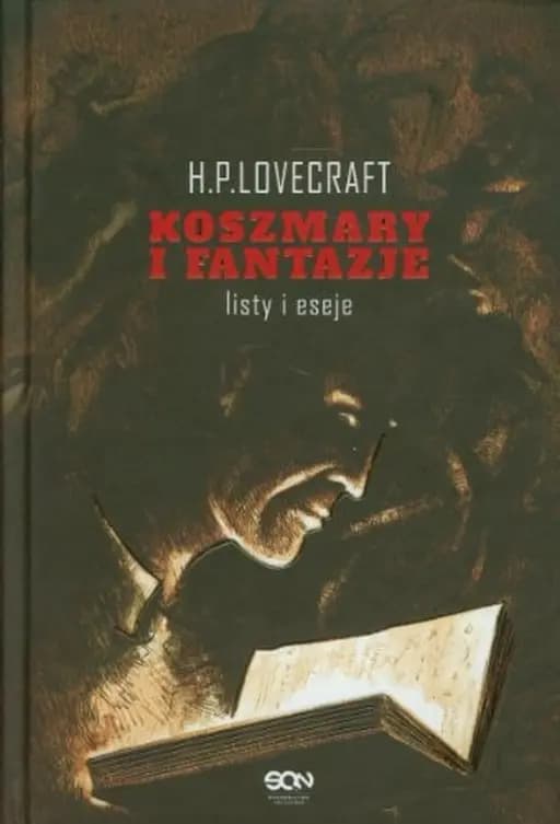 Koszmary i fantazje listy i eseje