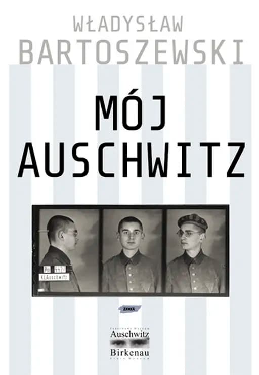 Mój Auschwitz /