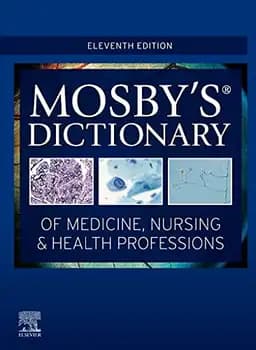 Mosby's Dictionary of Medicine, Nursing & Health Professions