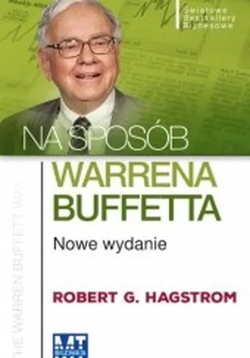 Na sposób Warrena Buffetta / Warren Buffet way, Światowe Bestsellery Biznesowe