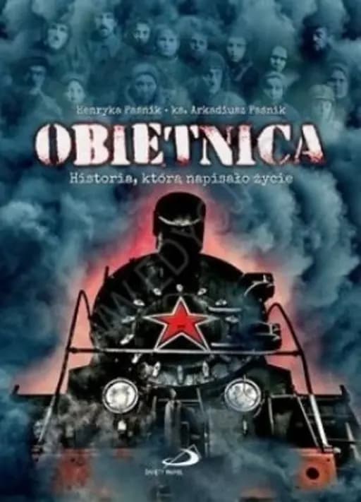 Obietnica : historia, którą napisało życie /