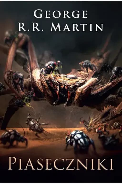 Piaseczniki / Sandkings,