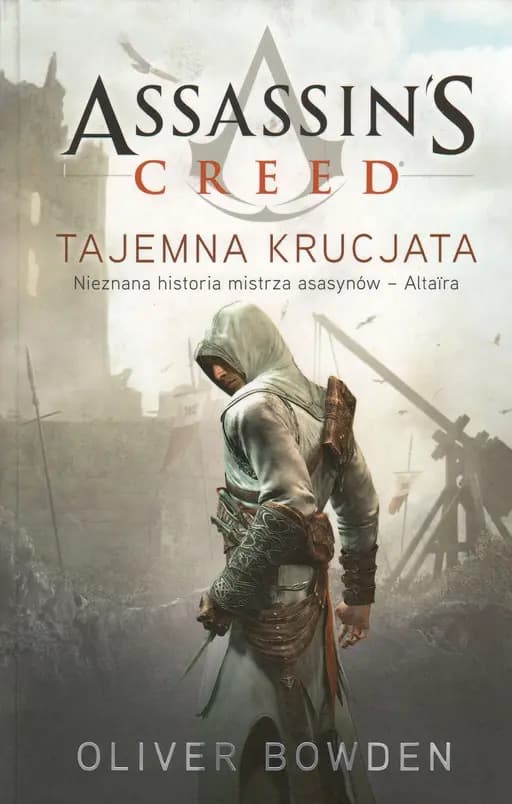 Porzuceni / Forsaken, Assassin's Creed. t. 5 Assassin's Creed
