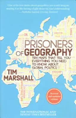 Prisoners of Geography