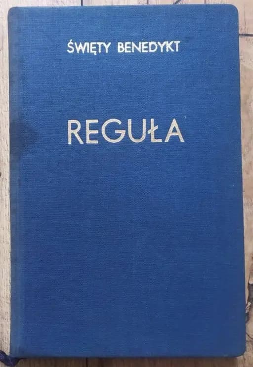 Reguła Żywot Komentarz