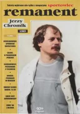 Remanent : teksty wybrane nie tylko z magazynu Sportowiec. 1/2021 / Teksty wybrane nie tylko z magazynu Sportowiec