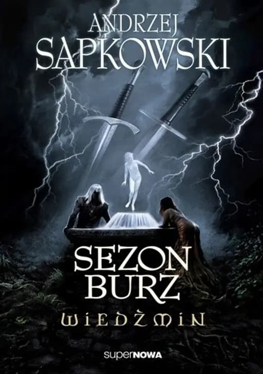 Sezon burz / Saga o wiedźminie