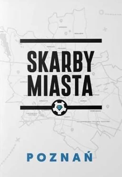 Skarby Miasta Poznań
