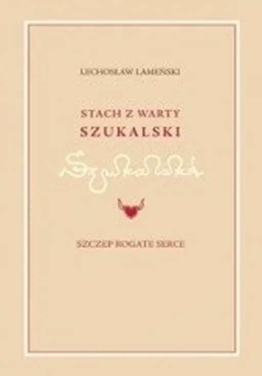Stach z Warty Szukalski i Szczep Rogate Serce /