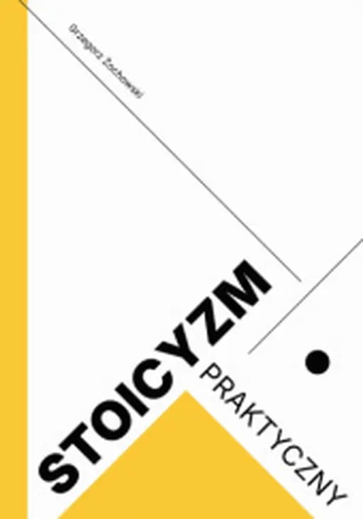 Stoicyzm praktyczny /
