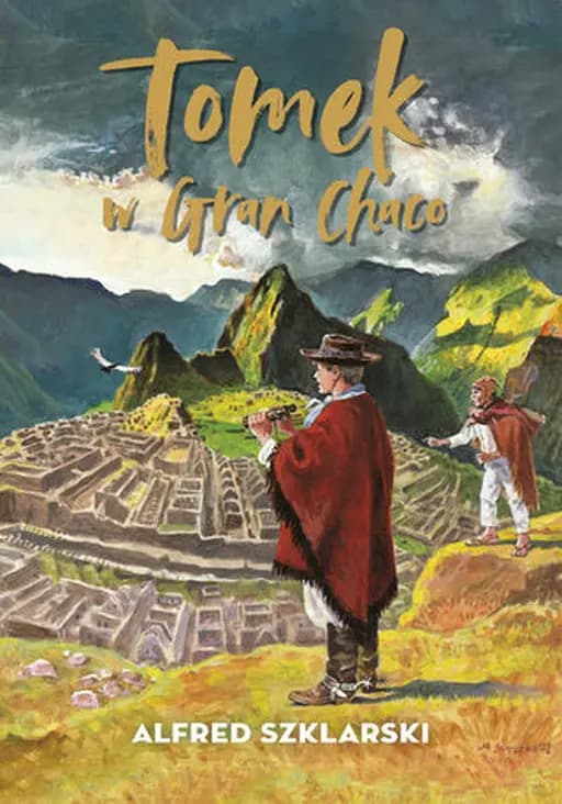 Tomek w Gran Chaco /