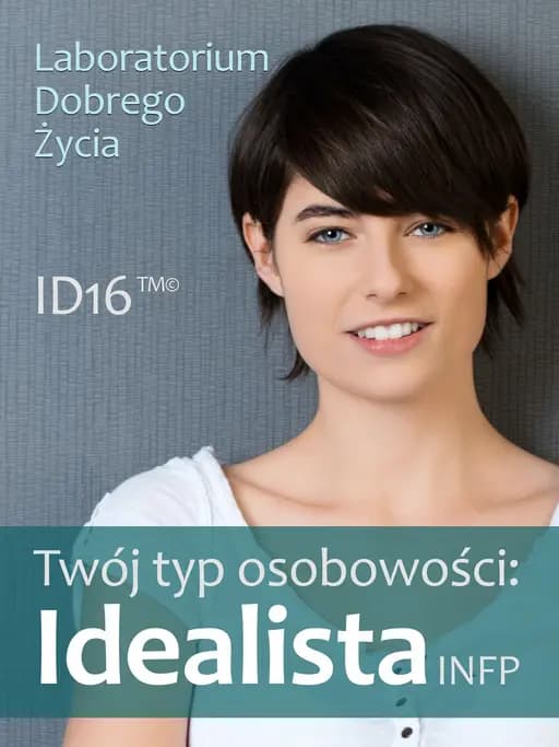 Twój typ osobowości – Idealista (INFP)