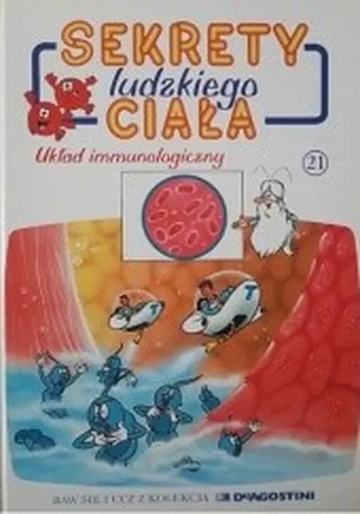 Układ limfatyczny ; Gruczoły / Glandes, Système lymphatique, Gruczoły Było sobie życie ; 10