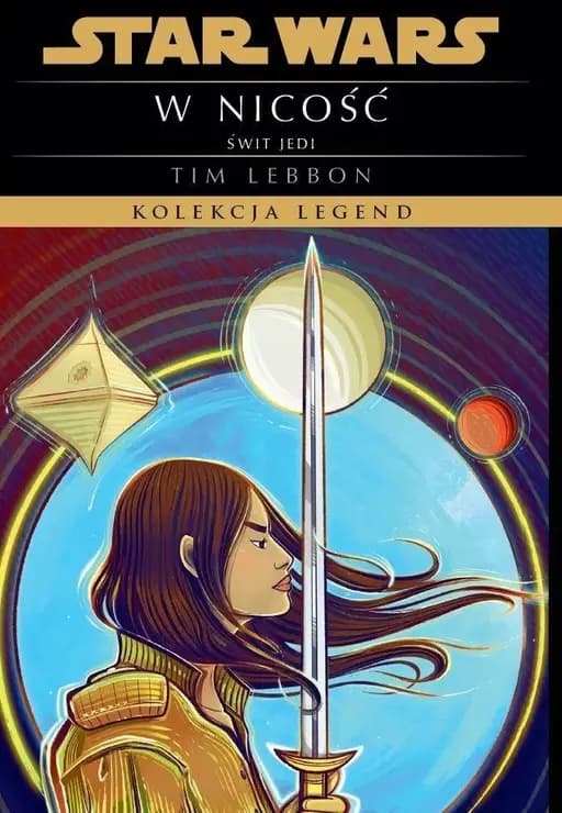 W nicość (Star Wars: Świt Jedi; Star Wars: Kolekcja Legend)