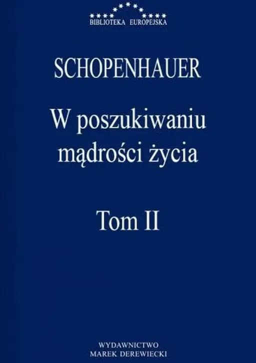 W poszukiwaniu mądrości życia T. 2
