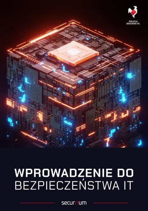 Wprowadzenie do bezpieczeństwa IT. T. 1 /