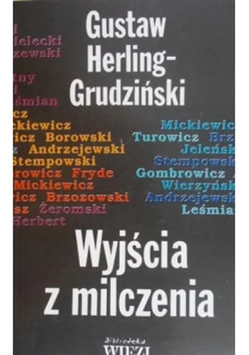 Wyjścia z milczenia / Biblioteka "Więzi" t. 77