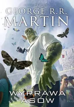 Wyprawa asów : powieść mozaikowa / Aces abroad, Dzikie karty