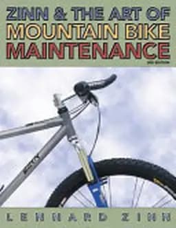 Zinn & the Art of Mountain Bike Maintenance