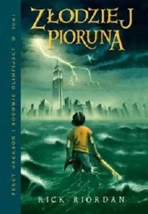 Złodziej pioruna / Lightning thief, Percy Jackson & the olimpians t. 1