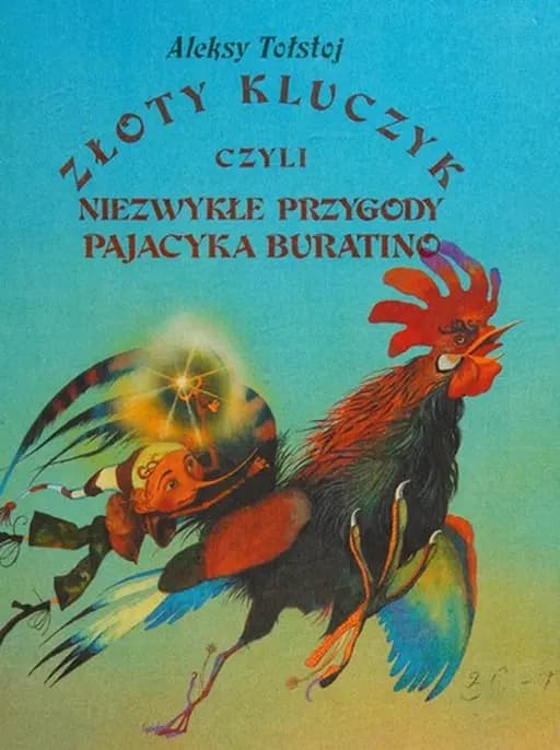 Złoty kluczyk czyli Niezwykłe przygody pajacyka Buratino