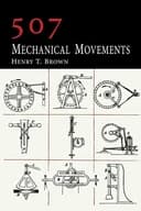 507 Mechanical Movements