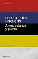 Amor, pobreza y guerra