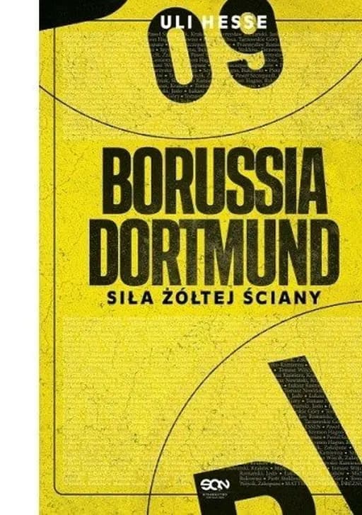Borussia Dortmund : siła żółtej ściany / Building the yellow wall : the incredible and cult appeal of Borussia Dortmund,