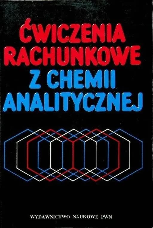 Ćwiczenia rachunkowe z chemii analitycznej : praca zbiorowa /
