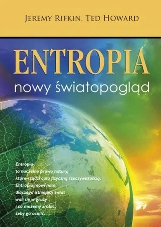 Entropia : nowy światopogląd / Entropy : a new world view,