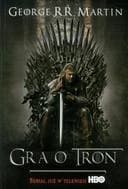 Gra o tron / Game of thrones, Song of ice and fire t. 1