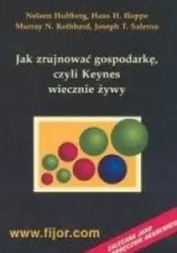 Jak Zrujnować Gospodarkę
