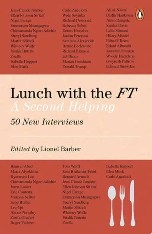 Lunch with the FT A Second Helping