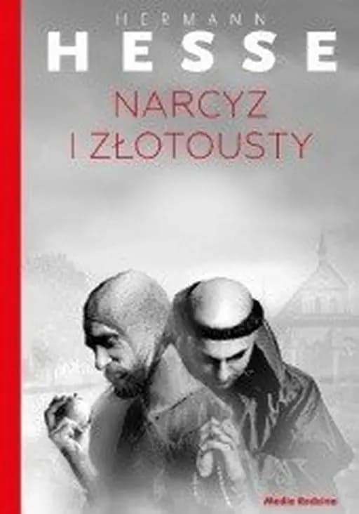 Narcyz i Złotousty : opowieść / Narziss und Goldmund,