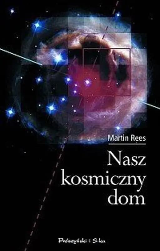 Nasz kosmiczny dom