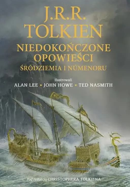 Niedokończone opowieści Śródziemia i Númenoru / Unfinished tales of Númenor and Middle-earth,