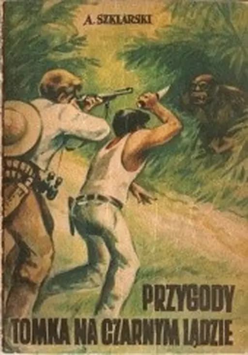 Przygody Tomka na Czarnym Lądzie /